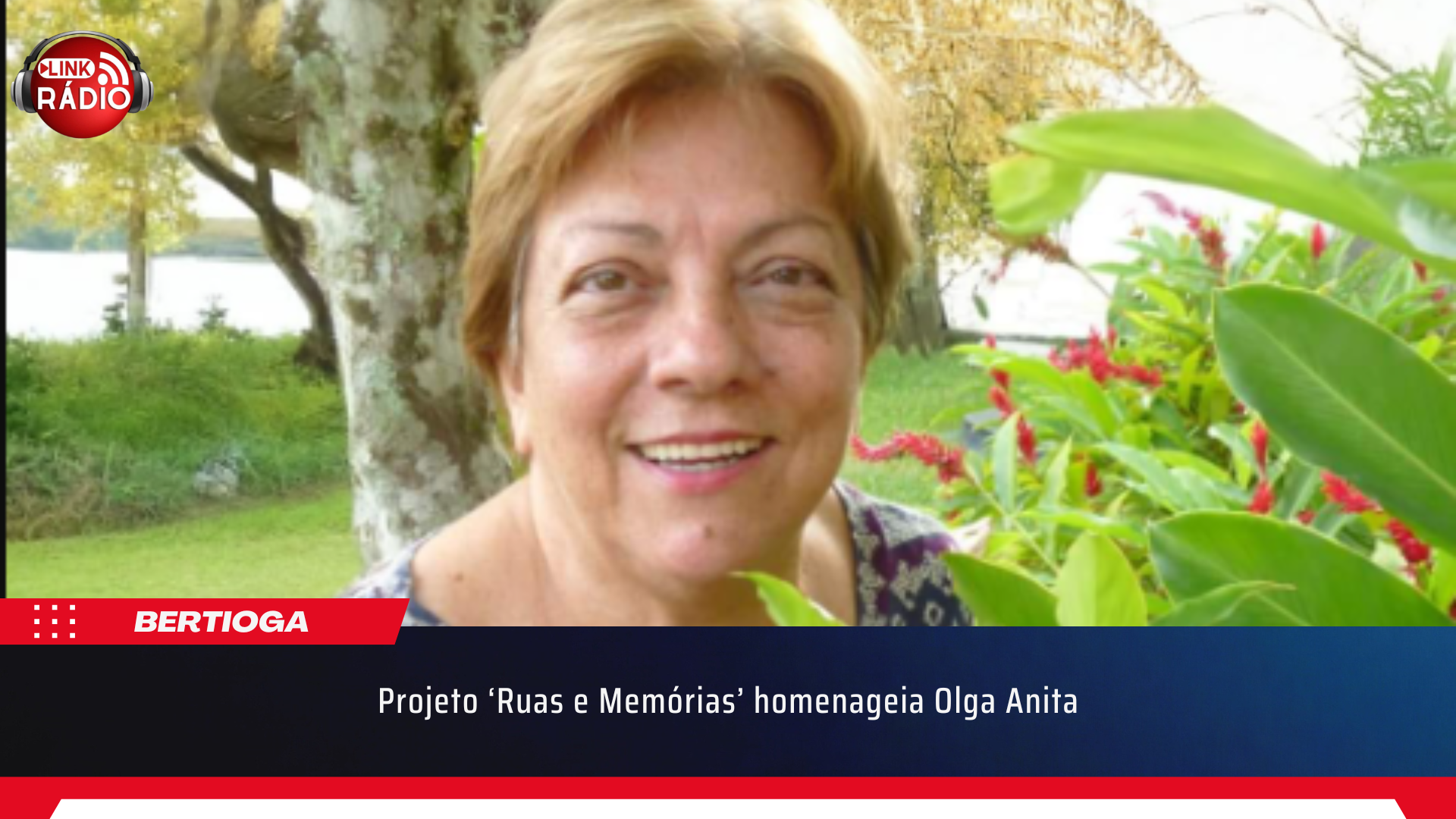 Projeto ‘Ruas e Memórias’ homenageia Olga Anita