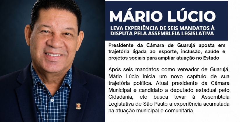 Mário Lúcio leva experiência de seis mandatos para disputa pela Assembleia Legislativa